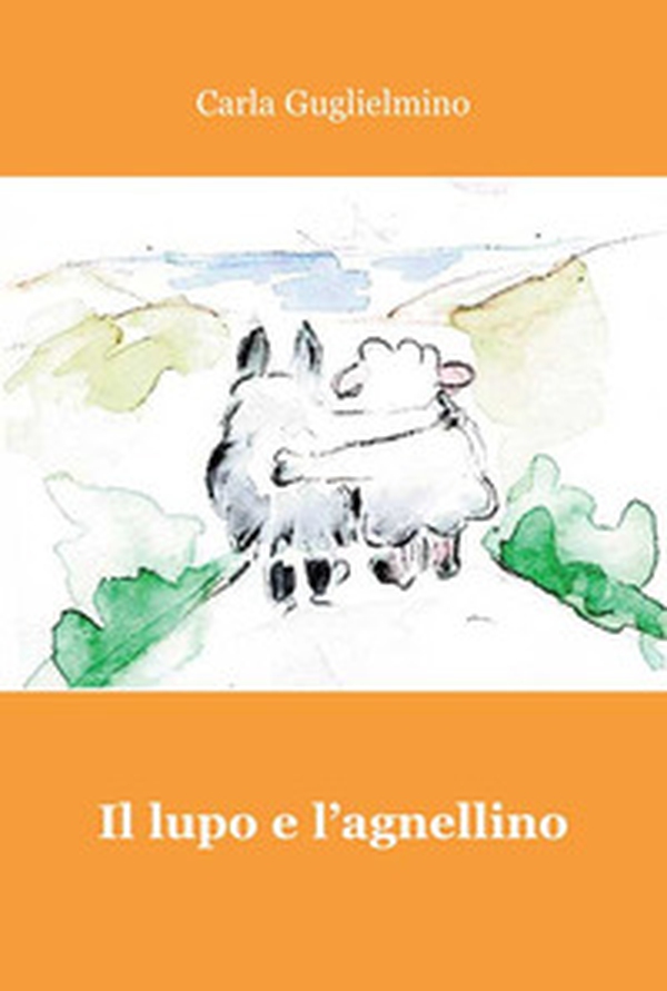 Il lupo e l'agnellino - Librerie.coop Il lupo e l'agnellino - Librerie.coop