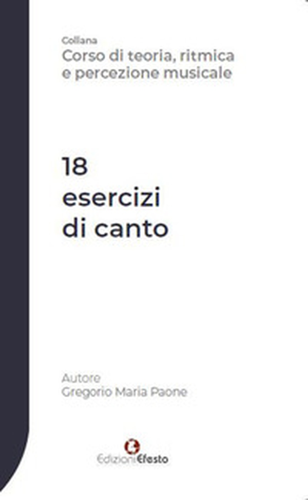 18 esercizi di canto - Librerie.coop 18 esercizi di canto - Librerie.coop