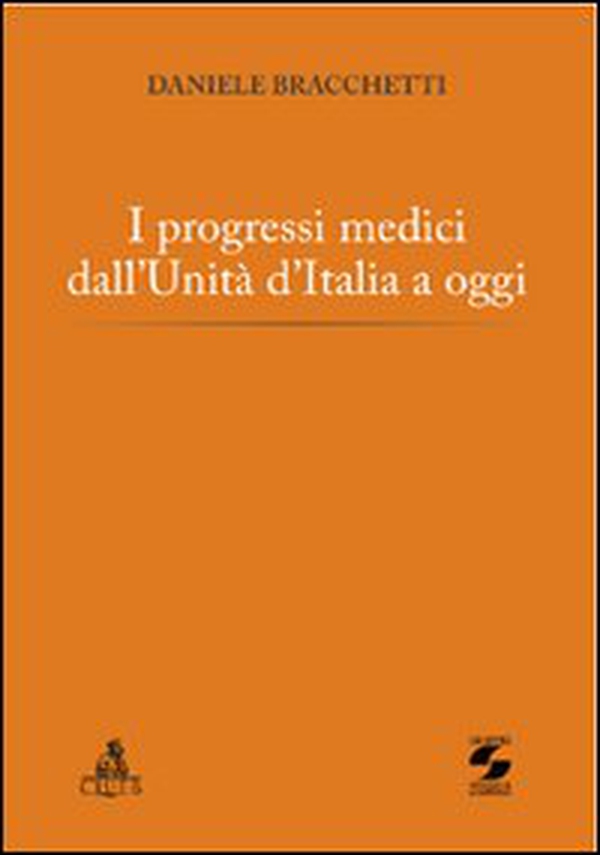 I progressi medici dall'unità d'Italia a oggi - Librerie.coop I progressi medici dall'unità d'Italia a oggi - Librerie.coop