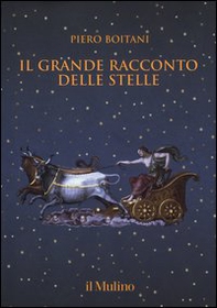Il grande racconto delle stelle - Librerie.coop