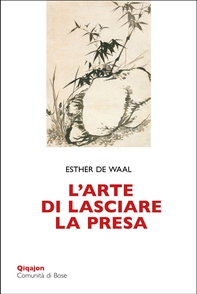 L’arte di lasciare la presa - Librerie.coop L’arte di lasciare la presa - Librerie.coop