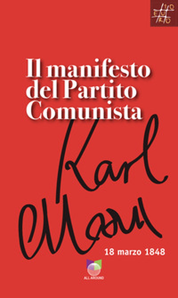 Il manifesto del Partito Comunista - Librerie.coop Il manifesto del Partito Comunista - Librerie.coop
