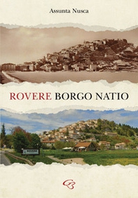 Rovere. Borgo natio - Librerie.coop
