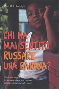 Chi ha mai sentito russare una banana? - Librerie.coop