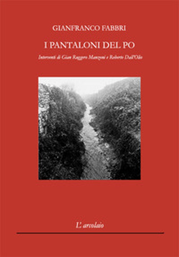 I pantaloni del Po - Librerie.coop I pantaloni del Po - Librerie.coop