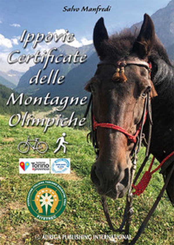 Ippovie certificate delle montagne olimpiche - Librerie.coop Ippovie certificate delle montagne olimpiche - Librerie.coop