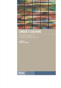 Lingue e culture. Percorsi didattici in Friuli-Venezia Giulia - Librerie.coop