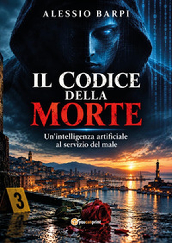 Il codice della morte. Un'intelligenza artificiale al servizio del male - Librerie.coop