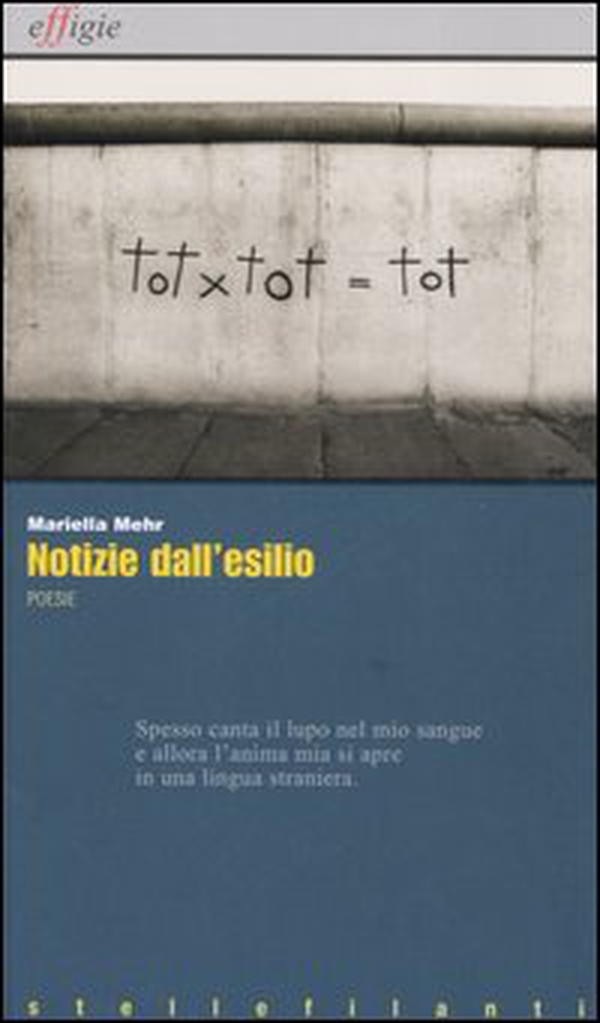 Notizie dall'esilio-Nachrichten aus dem Exil-Nevipe andar o exilo - Librerie.coop Notizie dall'esilio-Nachrichten aus dem Exil-Nevipe andar o exilo - Librerie.coop