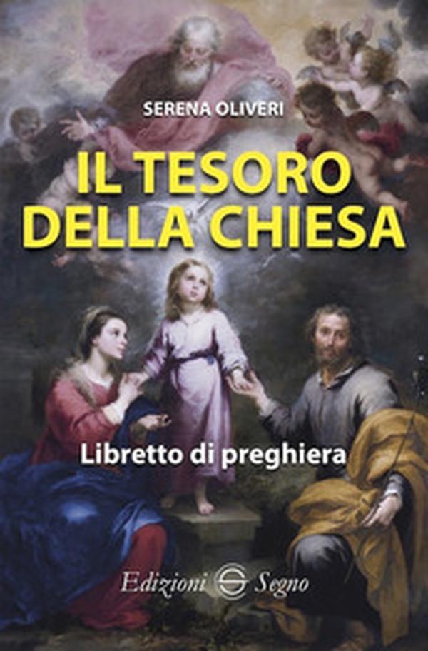Il tesoro della Chiesa. Libretto di preghiera - Librerie.coop Il tesoro della Chiesa. Libretto di preghiera - Librerie.coop