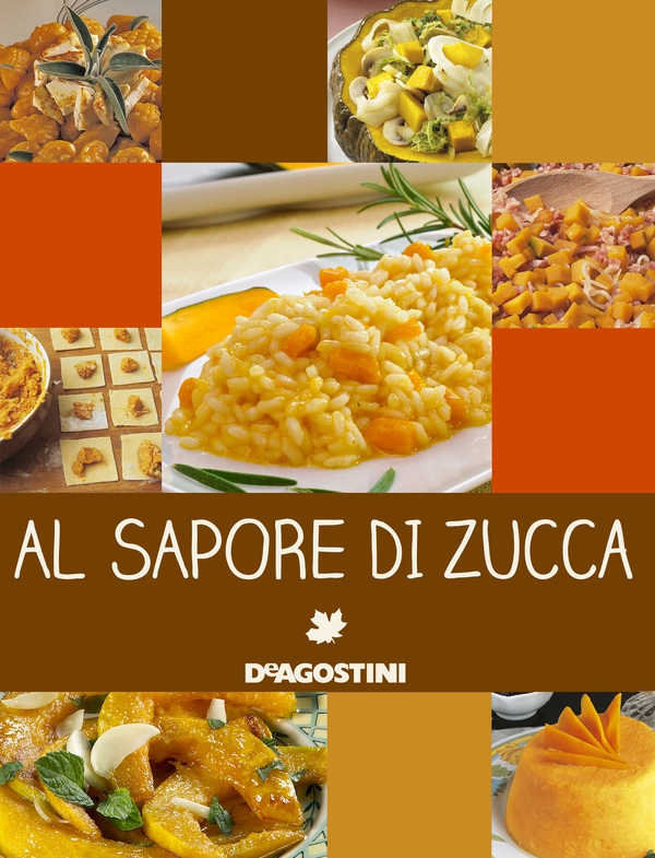 Al sapore di zucca - Librerie.coop Al sapore di zucca - Librerie.coop