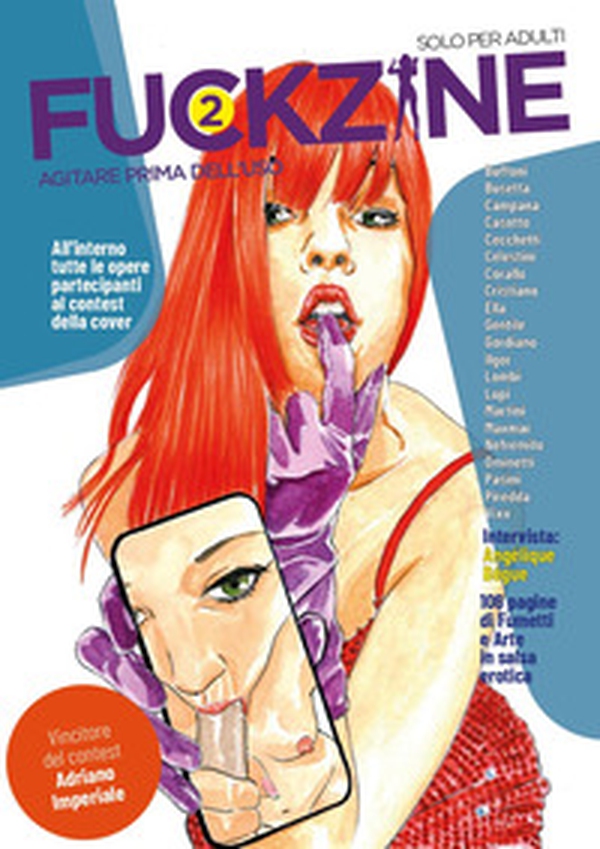 Fuckzine. Agitare prima dell'uso - Vol. 2 - Librerie.coop Fuckzine. Agitare prima dell'uso - Vol. 2 - Librerie.coop
