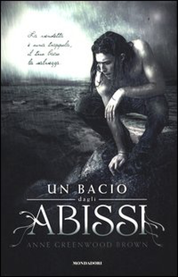 Un bacio dagli abissi - Librerie.coop