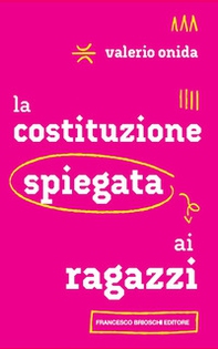 La Costituzione spiegata ai ragazzi - Librerie.coop La Costituzione spiegata ai ragazzi - Librerie.coop