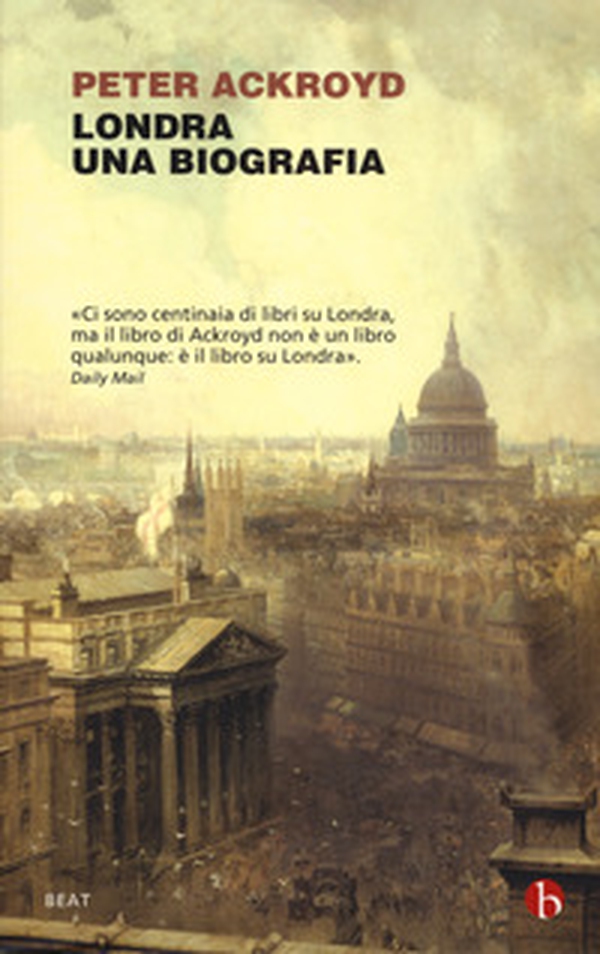 Londra. Una biografia - Librerie.coop Londra. Una biografia - Librerie.coop
