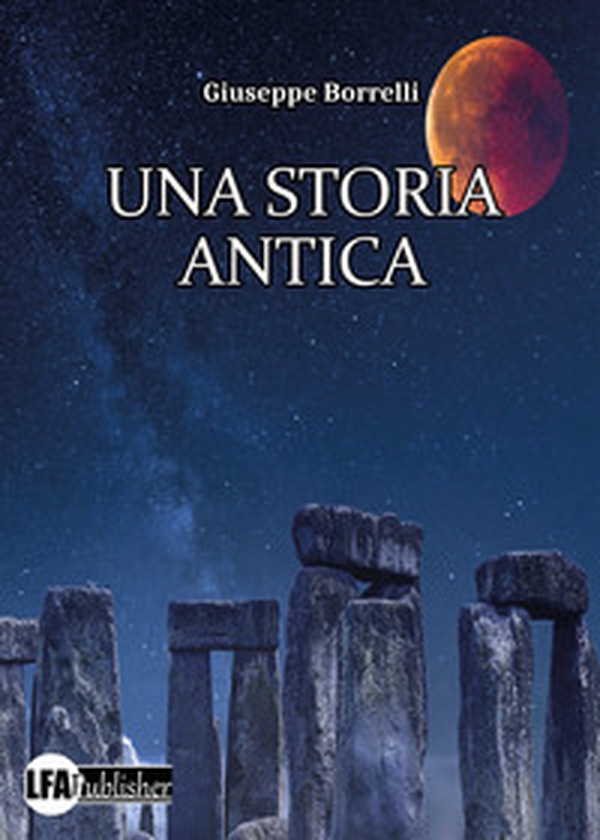 Una storia antica - Librerie.coop Una storia antica - Librerie.coop