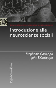 Introduzione alle neuroscienze sociali - Librerie.coop