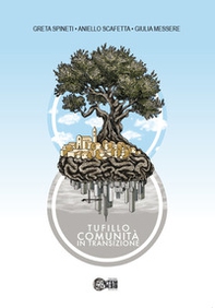 Tufillo. Comunità in transizione - Librerie.coop