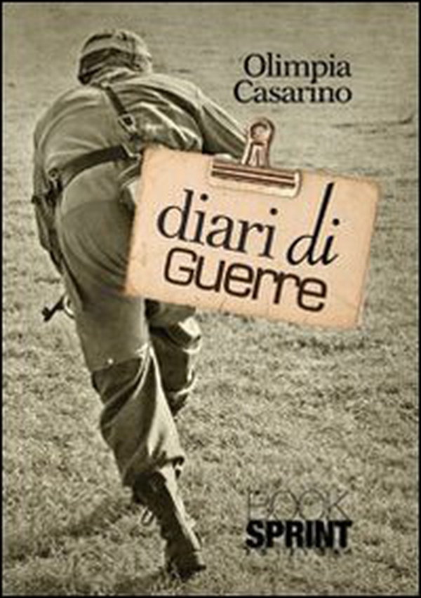 Diari di guerre - Librerie.coop Diari di guerre - Librerie.coop