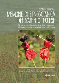 Memorie di etnobotanica del Salento leccese - Librerie.coop