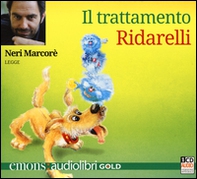 Il trattamento Ridarelli letto da Neri Marcorè. Audiolibro. CD Audio formato MP3 - Librerie.coop