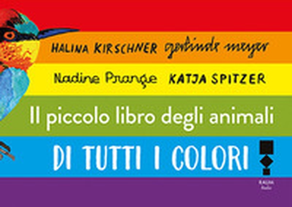 Il libro degli animali di tutti i colori - Librerie.coop Il libro degli animali di tutti i colori - Librerie.coop