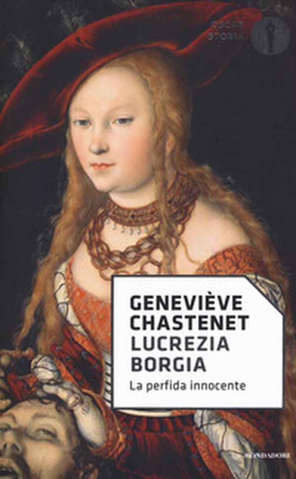 Lucrezia Borgia. La perfida innocente - Librerie.coop Lucrezia Borgia. La perfida innocente - Librerie.coop