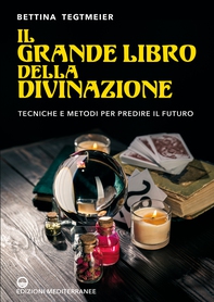 Il grande libro della divinazione - Librerie.coop