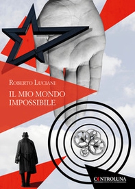 Il mio mondo impossibile - Librerie.coop