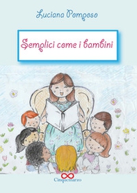 Semplici come bambini - Librerie.coop