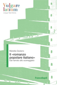 Il «romanzo popolare italiano». Dal narrato allo sceneggiato - Librerie.coop