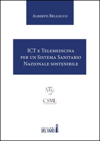 ICT e Telemedicina per un Sistema Sanitario Nazionale sostenibile - Librerie.coop