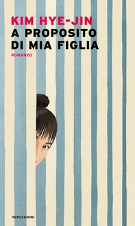 A proposito di mia figlia - Librerie.coop