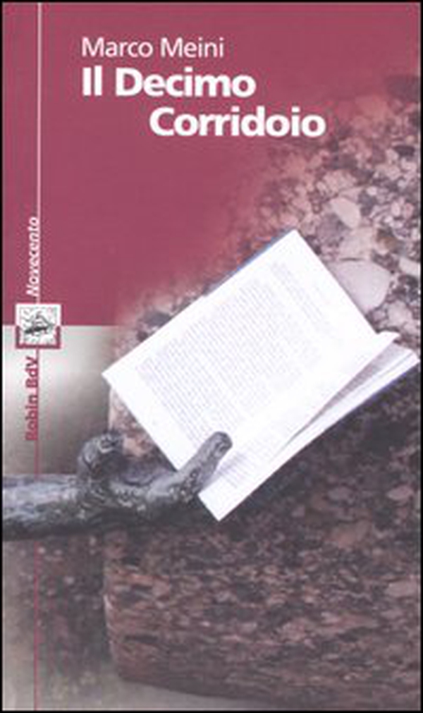 Il decimo corridoio - Librerie.coop Il decimo corridoio - Librerie.coop