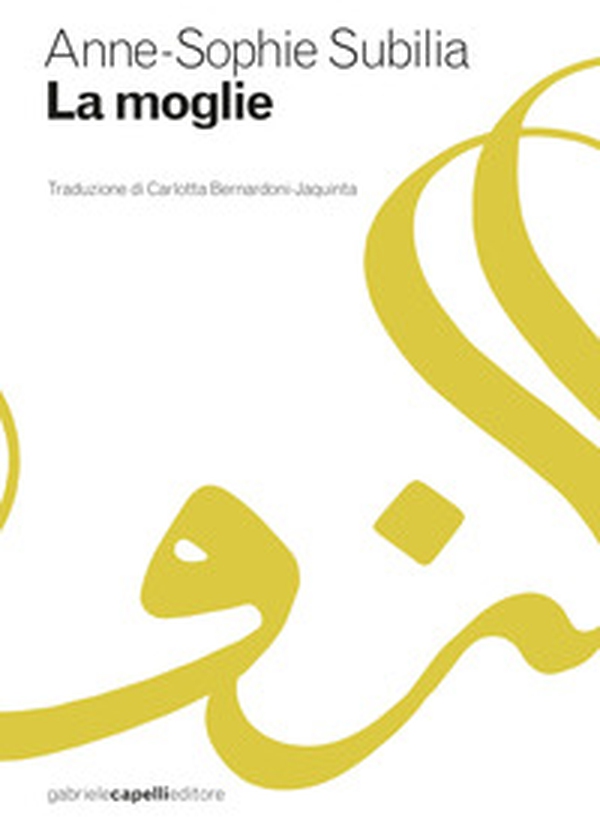 La moglie - Librerie.coop La moglie - Librerie.coop