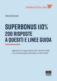Superbonus 110%. 200 risposte a quesiti e linee guida - Librerie.coop