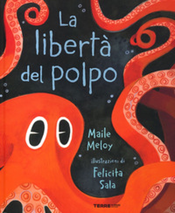 La libertà del polpo - Librerie.coop La libertà del polpo - Librerie.coop