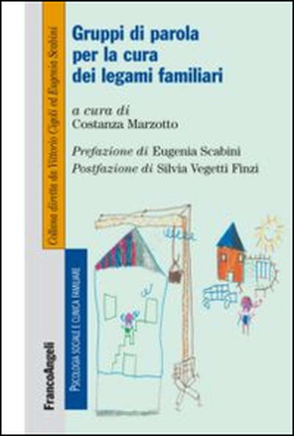 Gruppi di parola per la cura dei legami familiari - Librerie.coop Gruppi di parola per la cura dei legami familiari - Librerie.coop