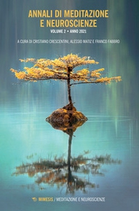Annali di meditazione e neuroscienze - Librerie.coop Annali di meditazione e neuroscienze - Librerie.coop