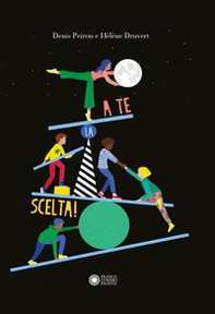 A te la scelta - Librerie.coop A te la scelta - Librerie.coop