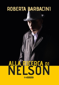 Alla ricerca di Nelson - Librerie.coop