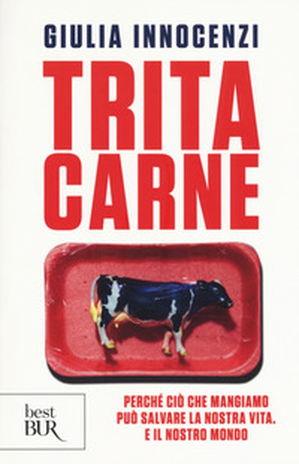 Tritacarne. Perché ciò che mangiamo può salvare la nostra vita. E il nostro mondo - Librerie.coop Tritacarne. Perché ciò che mangiamo può salvare la nostra vita. E il nostro mondo - Librerie.coop