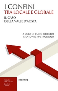 I confini tra locale e globale. Il caso della Valle d'Aosta - Librerie.coop