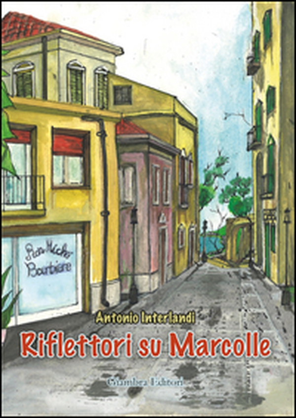 Riflettori su Marcolle - Librerie.coop Riflettori su Marcolle - Librerie.coop