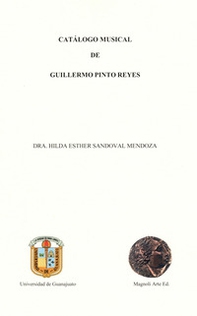 Catálogo musical de Guillermo Pinto Reyes. Ediz. italiana, spagnola e inglese - Librerie.coop Catálogo musical de Guillermo Pinto Reyes. Ediz. italiana, spagnola e inglese - Librerie.coop