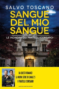 Sangue del mio sangue. Le indagini dei fratelli Corsaro - Librerie.coop Sangue del mio sangue. Le indagini dei fratelli Corsaro - Librerie.coop
