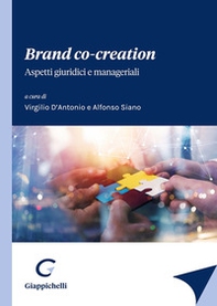 Brand co-creation. Aspetti giuridici e manageriali - Librerie.coop