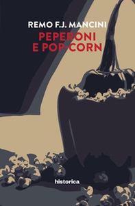 Peperoni e pop-corn - Librerie.coop