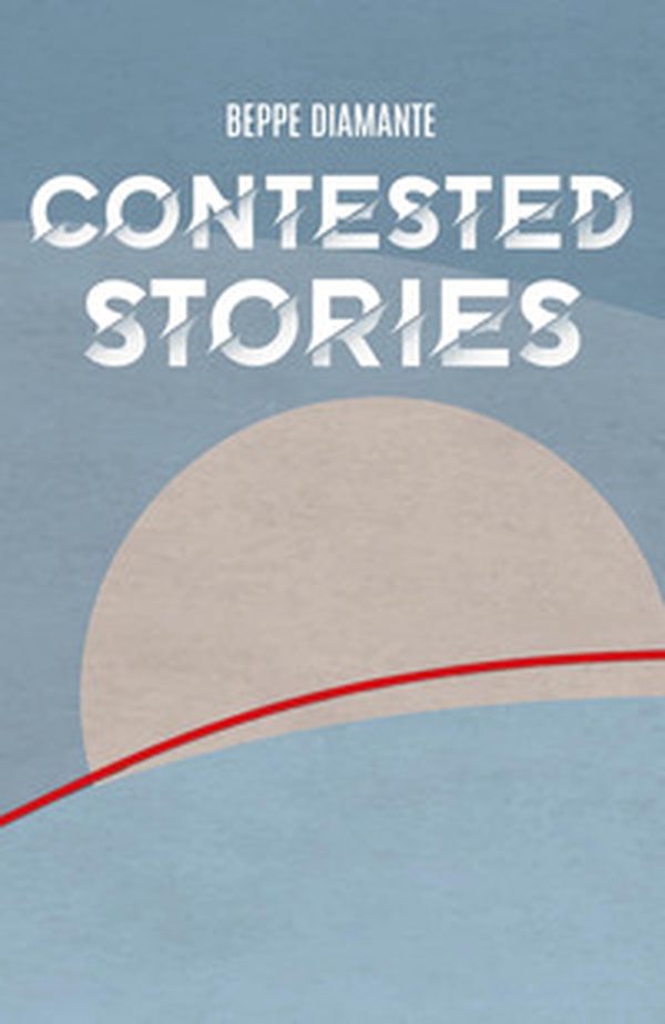 Contested stories - Librerie.coop Contested stories - Librerie.coop