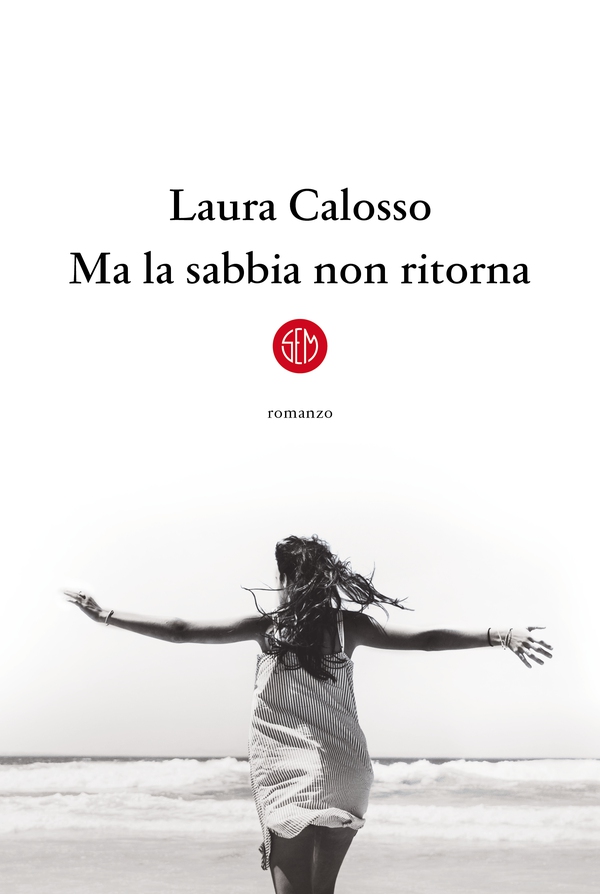Ma la sabbia non ritorna - Librerie.coop Ma la sabbia non ritorna - Librerie.coop